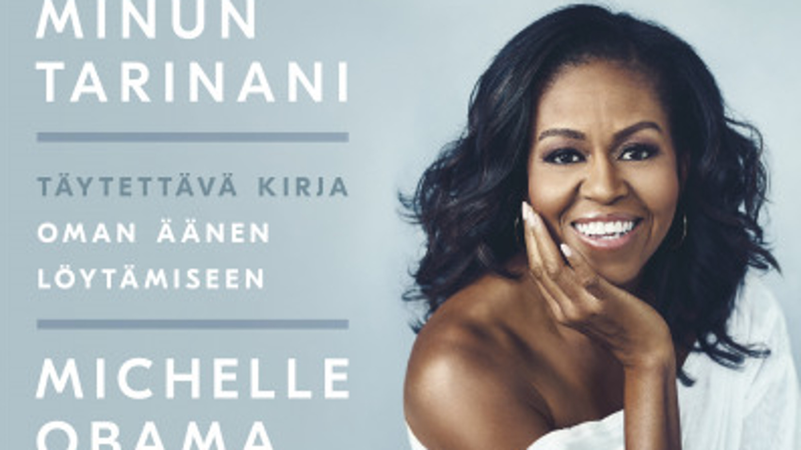 Kuvassa on Michelle Obaman kirjan kannesta osa ja hän itse puolivartalokuvassa.
