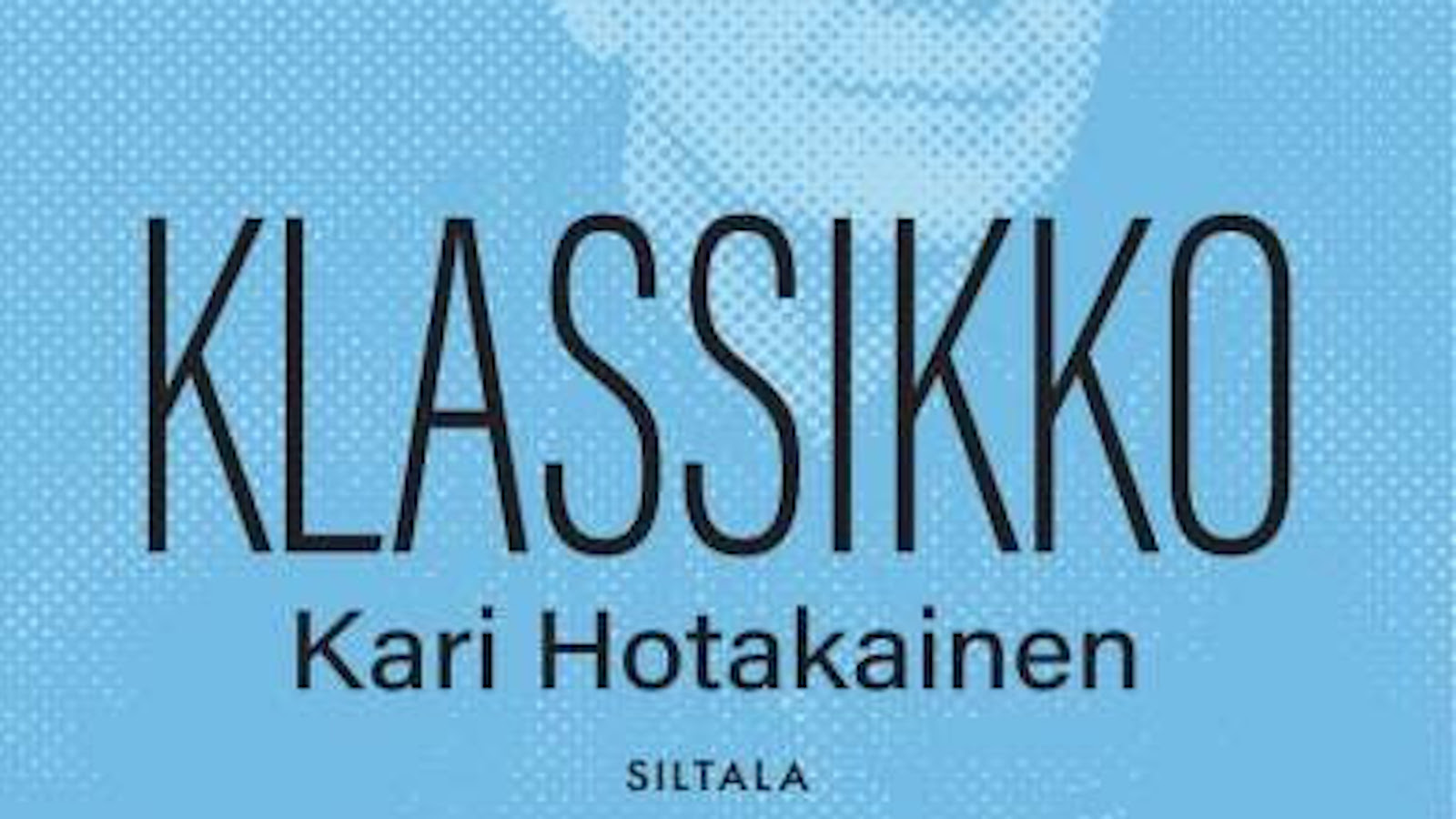 Kari Hotakaisen kirja Huolimattomat ilmestyy äänikirjana syksyllä 2021