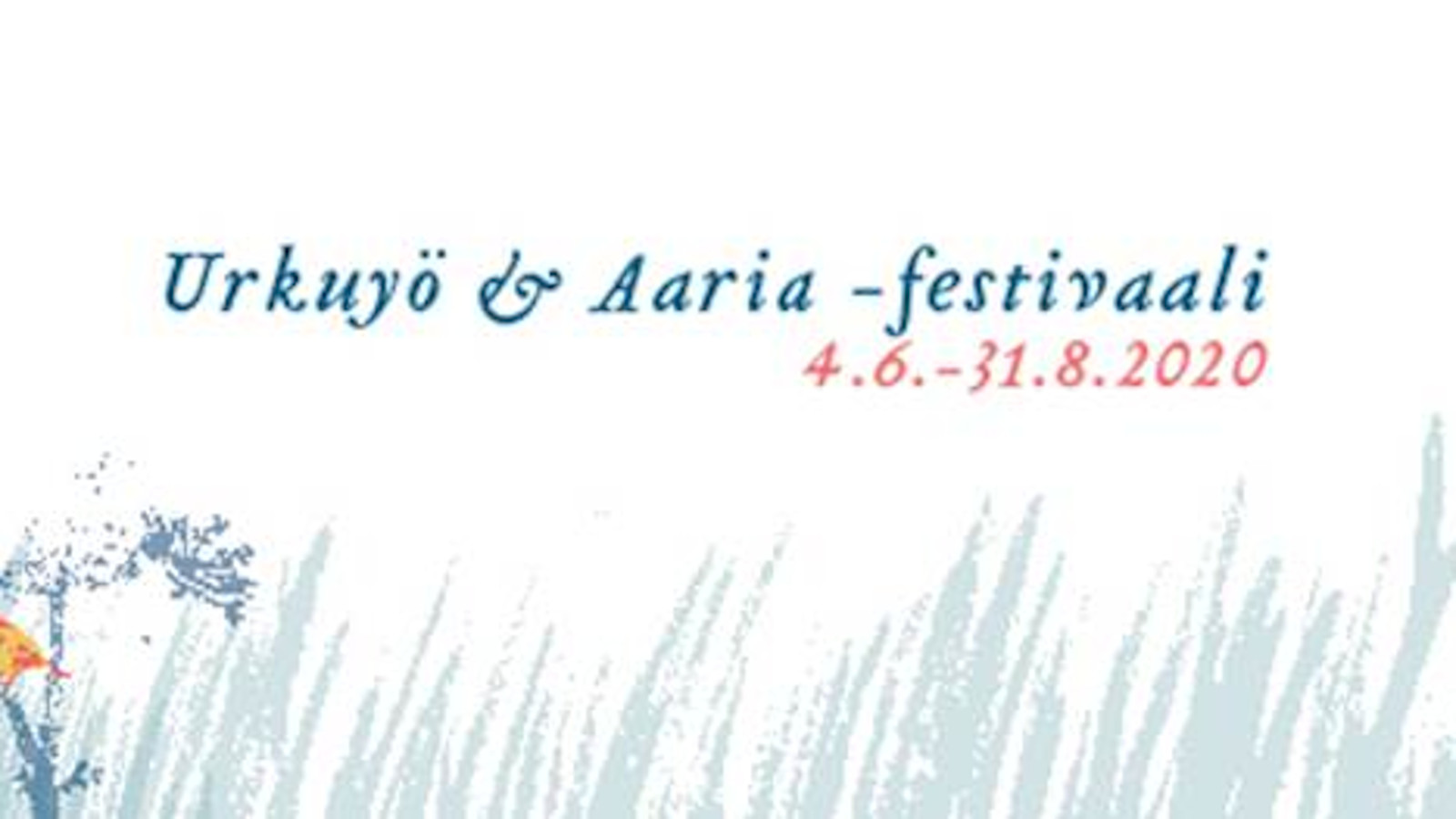 Kuvassa on Urkuyö & Aaria 2020 juliste, jonka pohja on vaalea ja siinä on nimen ja ajan alla piirrettyjä heiniä.