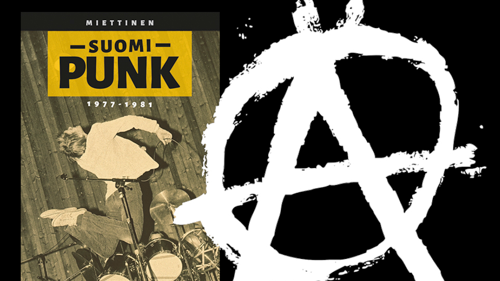 Kuvassa on vasemmalla on kuva kirjan kannesta, jossa on suurilla mustilla kirjaimilla Suoi Punk ja oikealla valkoisella iso A-kirjain, joka on ympyröity.
