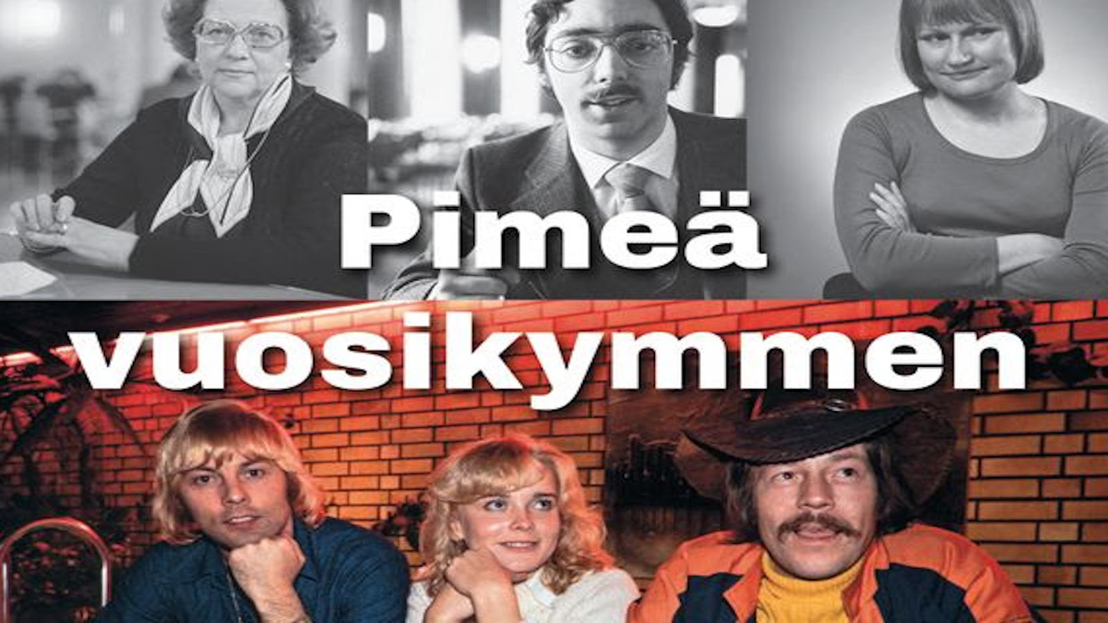 Osa kirjan kannesta, Ville Pernaa "Pimeä vuosikymmen – Suomi 1968–1981", kustantaja Siltala.