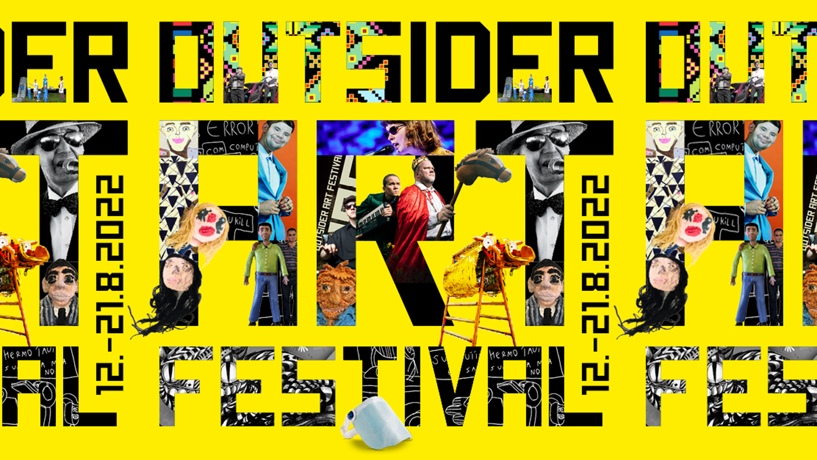Kuvassa on keltapohjainen juliste, jossa on paljon kuvia taustalla ja päällä tekstiä Outsider Art Festival.  Kirjaimissa on kuvia.