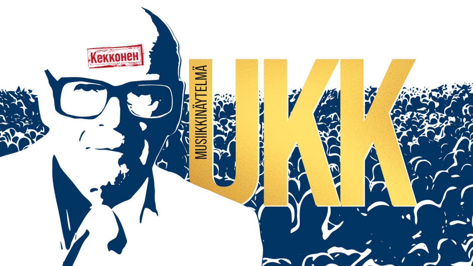 Kuvassa on valkoisella pohjalla sinisellä graavisesti piirretty Urho Kekkosen kasvot ja hartiat. Otsassa lukee punaisessa kyltissä Kekkonen. Taustalla on yleisön päitä laajasti koko kuva-alalla. Keskellä lukee isoin keltaisin kirjaimin UKK.