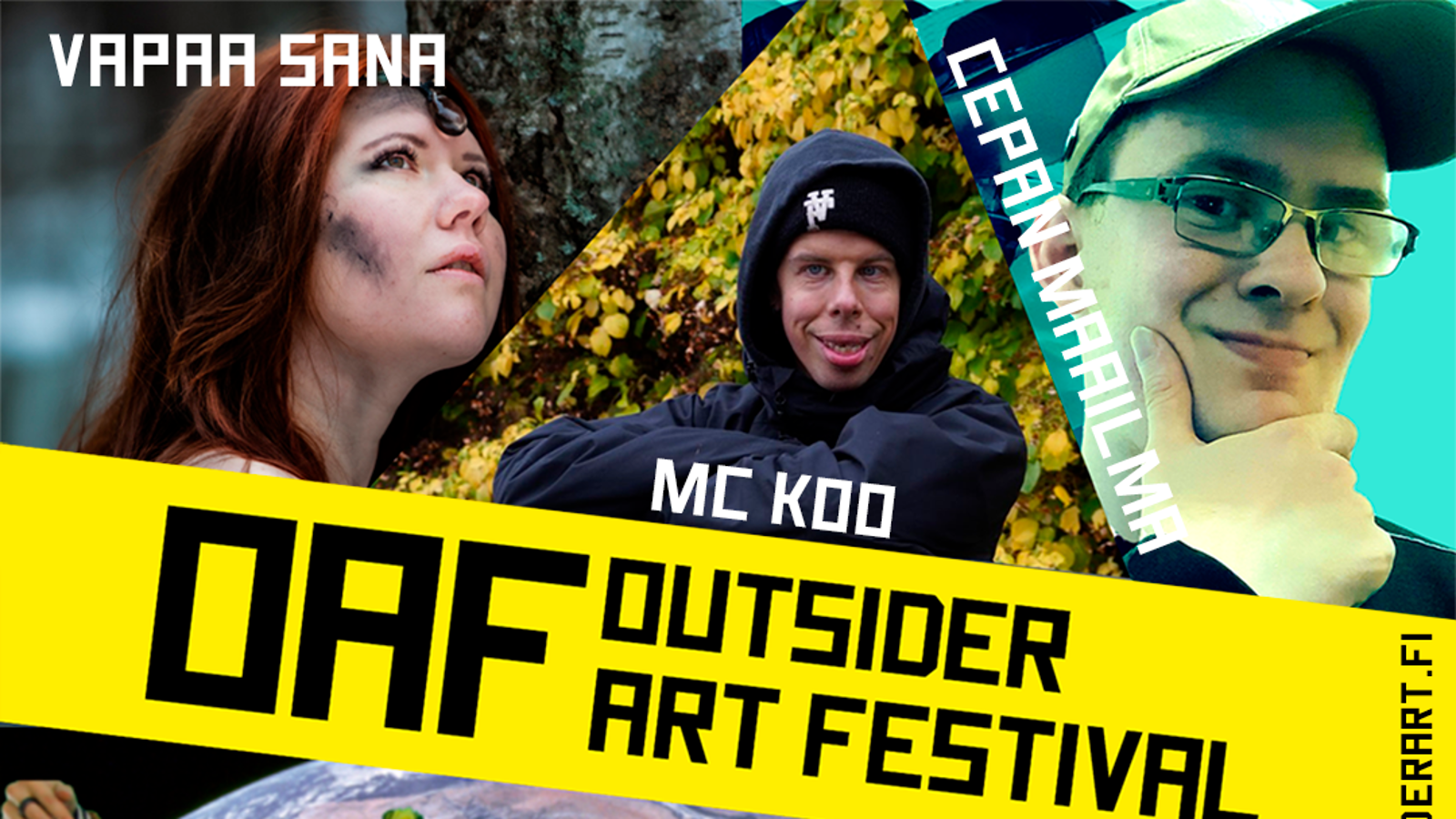  Kuvassa on osa julisteesta ja siinä on alhaalla keltaisella pohjalla isolla OAF Outsider Art Festival. Vasemmalla on nuoren naisen kasvokuva ja vieressä huppupäinen nuori mies. Hänen vieressään on nuoren miehen kasvot.