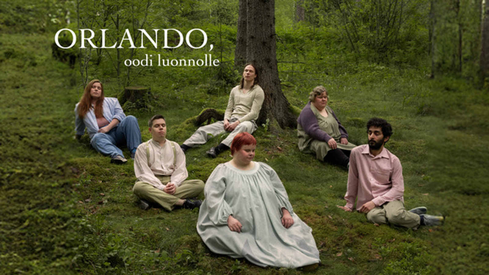 Kuvassa on vihreässä rinteessä metsässä kuusi nuorta hajallaan istumassa vaaleissa erilaisissa vaatteissa.  Vasemmalla ylhäällä lukee isolla Orlando ja pienelläalla oodi luonnolle. 
