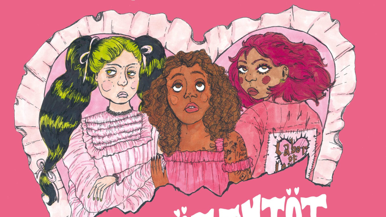 Kuvassa on piirrettynä kolmen tytön puolivartalokuvat ja heillä on tympeät ilmeet.  Heillä on vaaleat ja pinkit vaatteet. Heidän ympärillään on valkoista rypytettyä sydäntä. Tausta on pinkkiä.