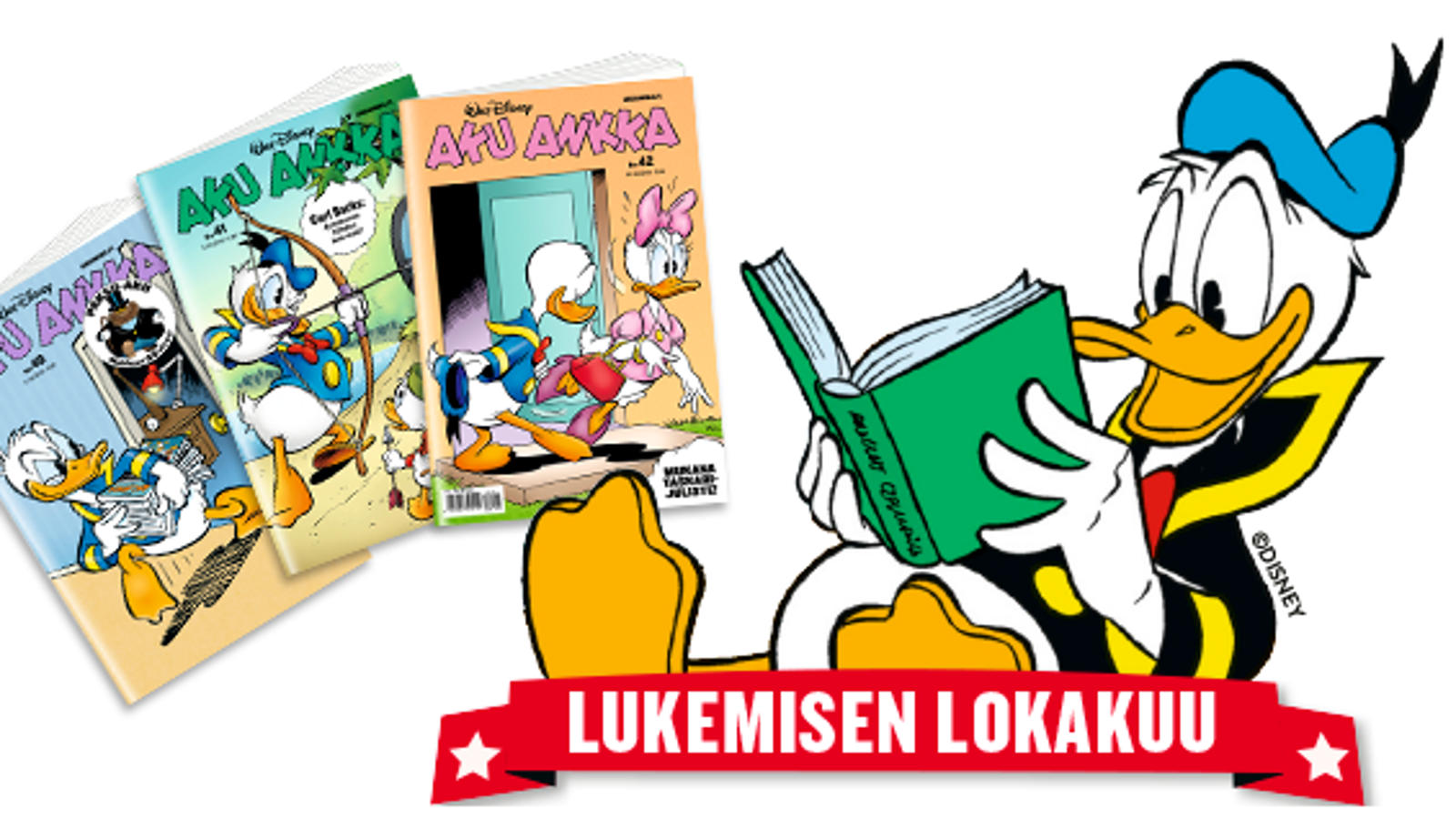Kuvassa on oikealla Aku Ankka lukemassa vihreä kantista kirjaa.  Aku Ankka löhöää ja hänen allaan on punainen nauha, jossa lukee Lukemisen lokakuu.  vieressä on kolme Aku Ankka -lehden kantta.