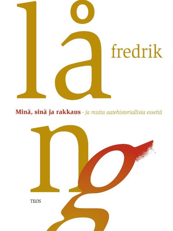 Fredrik Lång, esseekokoelma Minä, sinä ja rakkaus.