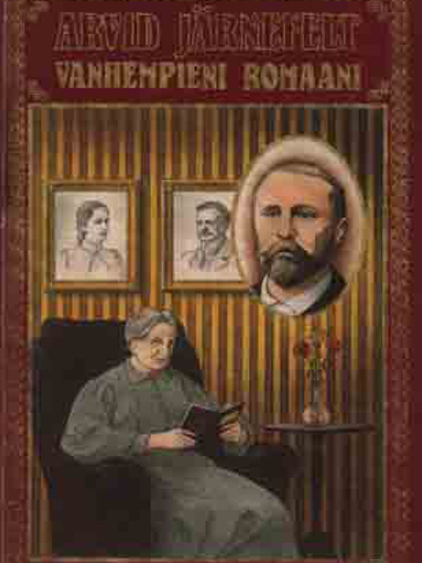 A. Järnefelt, Vanhempieni romaani