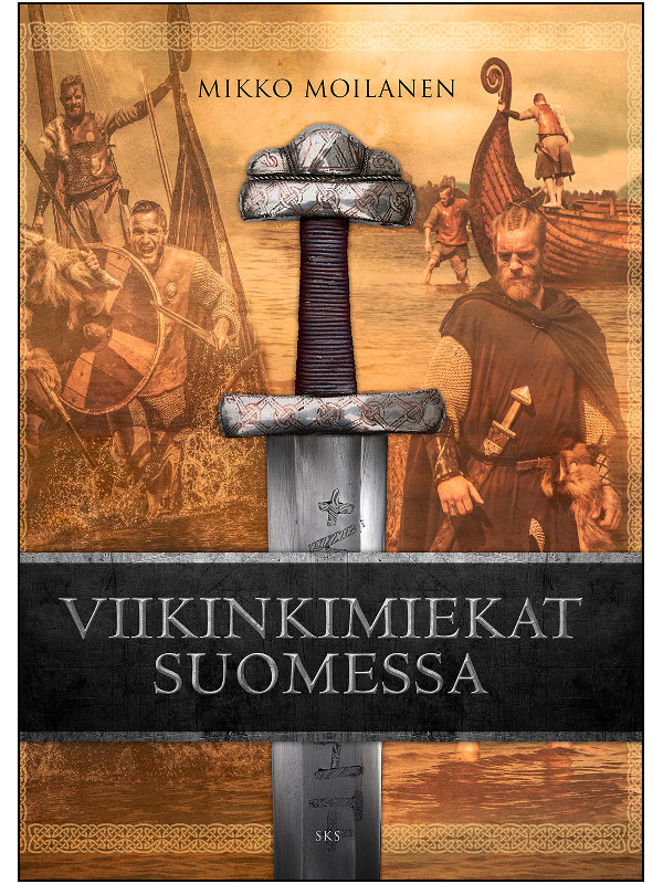 Mikko Moilanen, Viikinkimiekat Suomessa