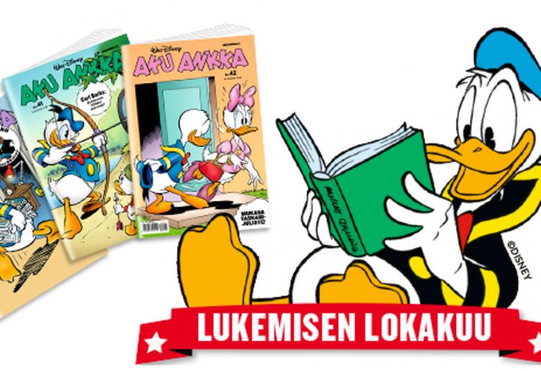 Kuvassa on oikealla Aku Ankka lukemassa vihreä kantista kirjaa.  Aku Ankka löhöää ja hänen allaan on punainen nauha, jossa lukee Lukemisen lokakuu.  vieressä on kolme Aku Ankka -lehden kantta.