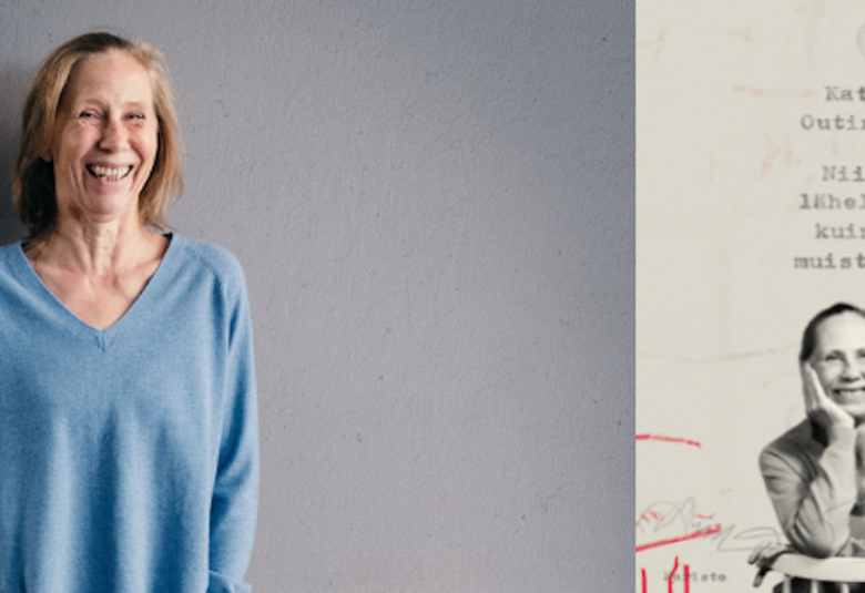Kati Outisen uutuuskirja Niin lähelle kuin muistan ilmestyy 2021 kesän lopulla.