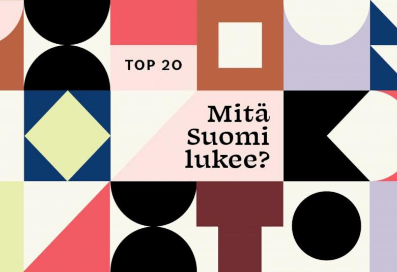 Mitä Suomi lukee tammikuun 2022 lista, jossa on aiempaa tarkempaa tietoa suomalaisia kiinnostavista kirjoista.