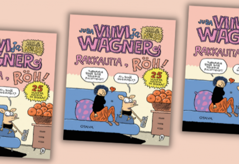 Kuvassa on kolmen Viivi ja Wagner -kirjan kantta, jossa he istuvat sohvalla ja kirjan nimi onRakkautta, Röh!