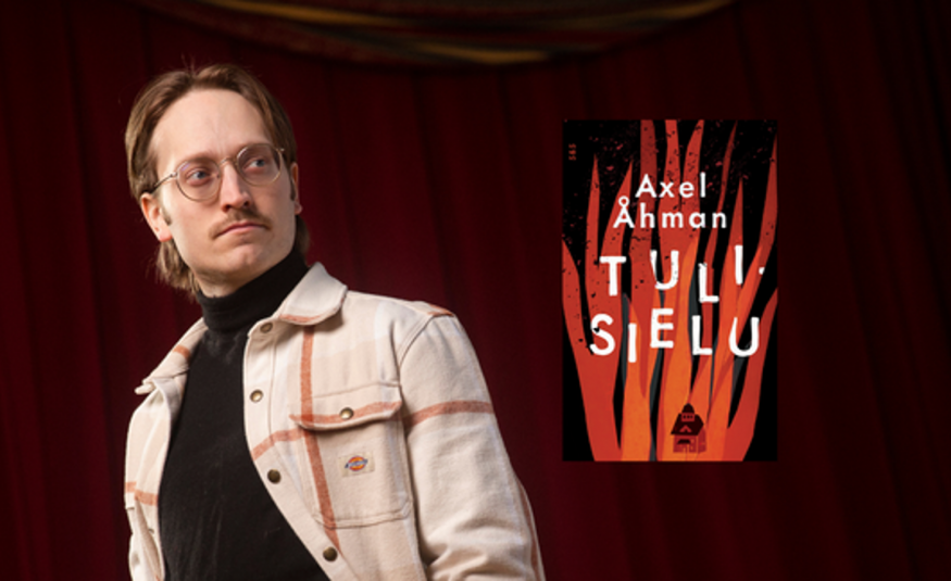 Kuvassa on puolivartalokuvassa Axel Åhman vaaleassa pusakassa ja mustassa poolopaidassa. Oikealla on kirjan kansi, jossa on punaisia piirrettyjä tulenlieskoja ja kirjan nimi Tulisielu. Tausta on musta.